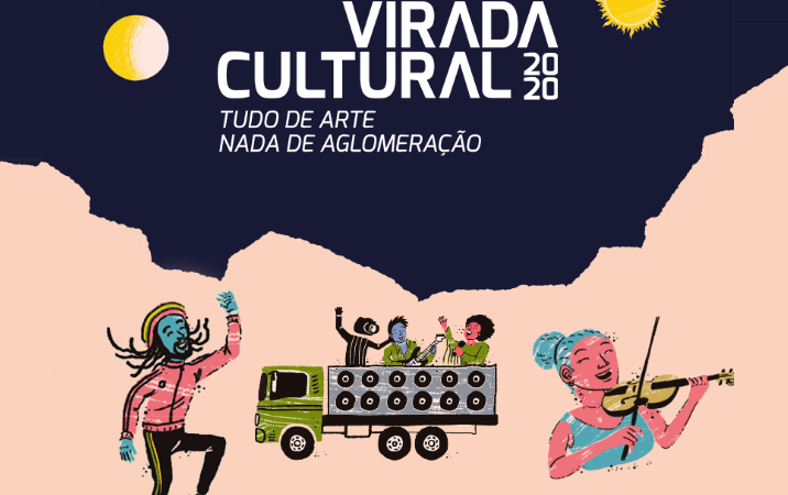 Virada Cultural 2020 – Tudo de arte, nada de aglomeração.